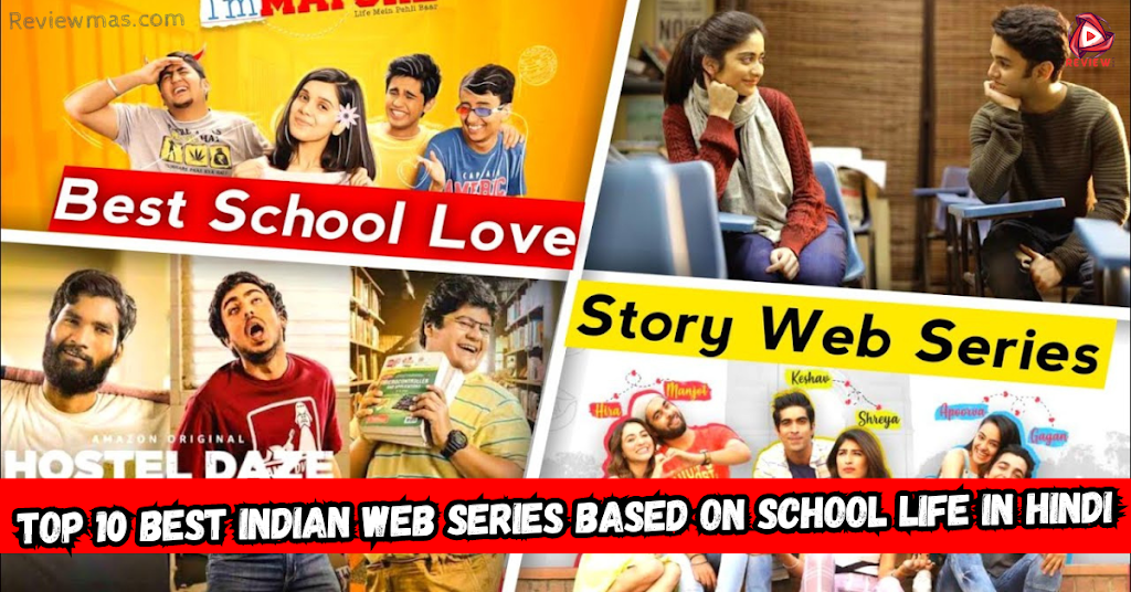Web Series based on school life